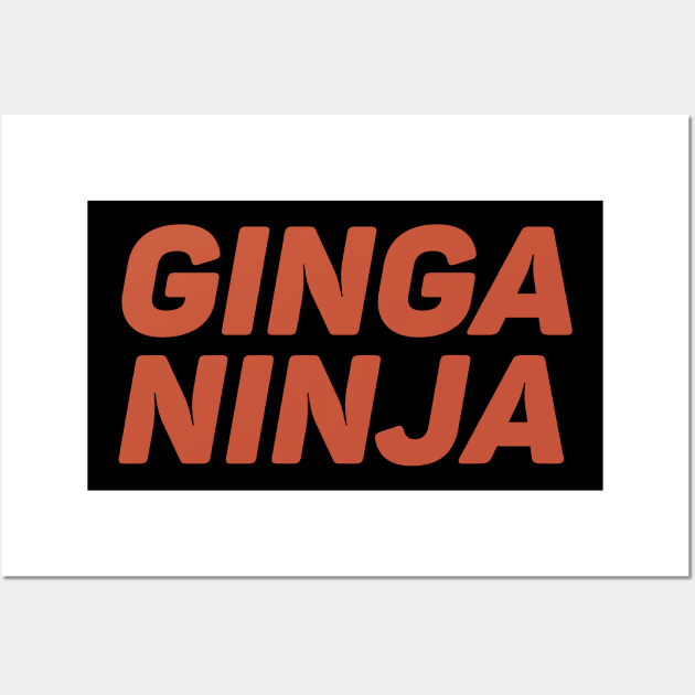 Ginja Ninja Wall Art by evermedia